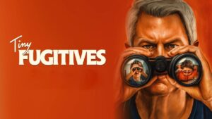 شاهدمشاهدة فيلم Tiny Fugitives 2026 مترجم