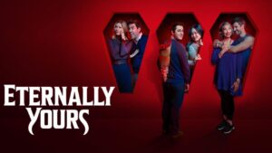 شاهد مسلسل Eternally Yours