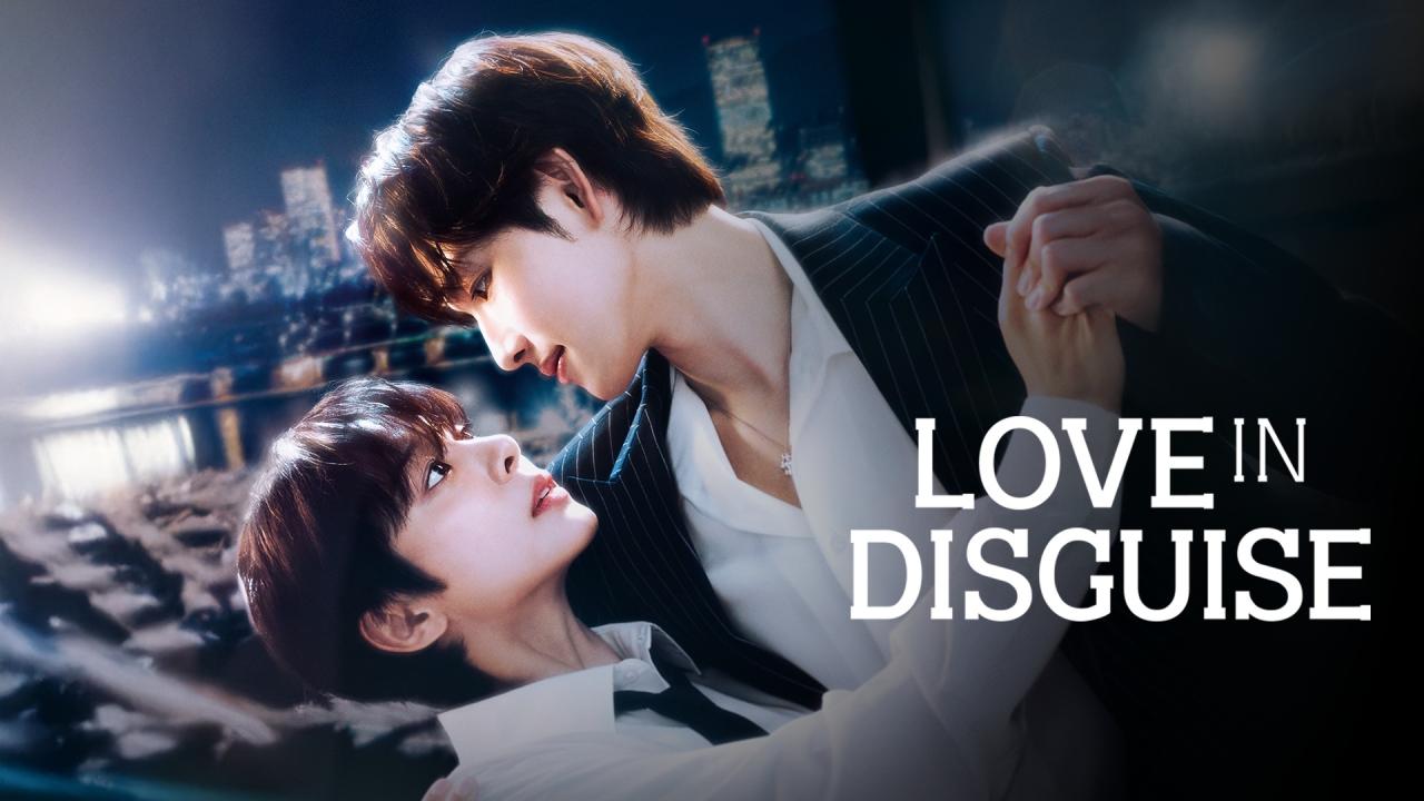 مشاهدة مسلسل Love in Disguise الحلقة 1 الاولي مترجمة