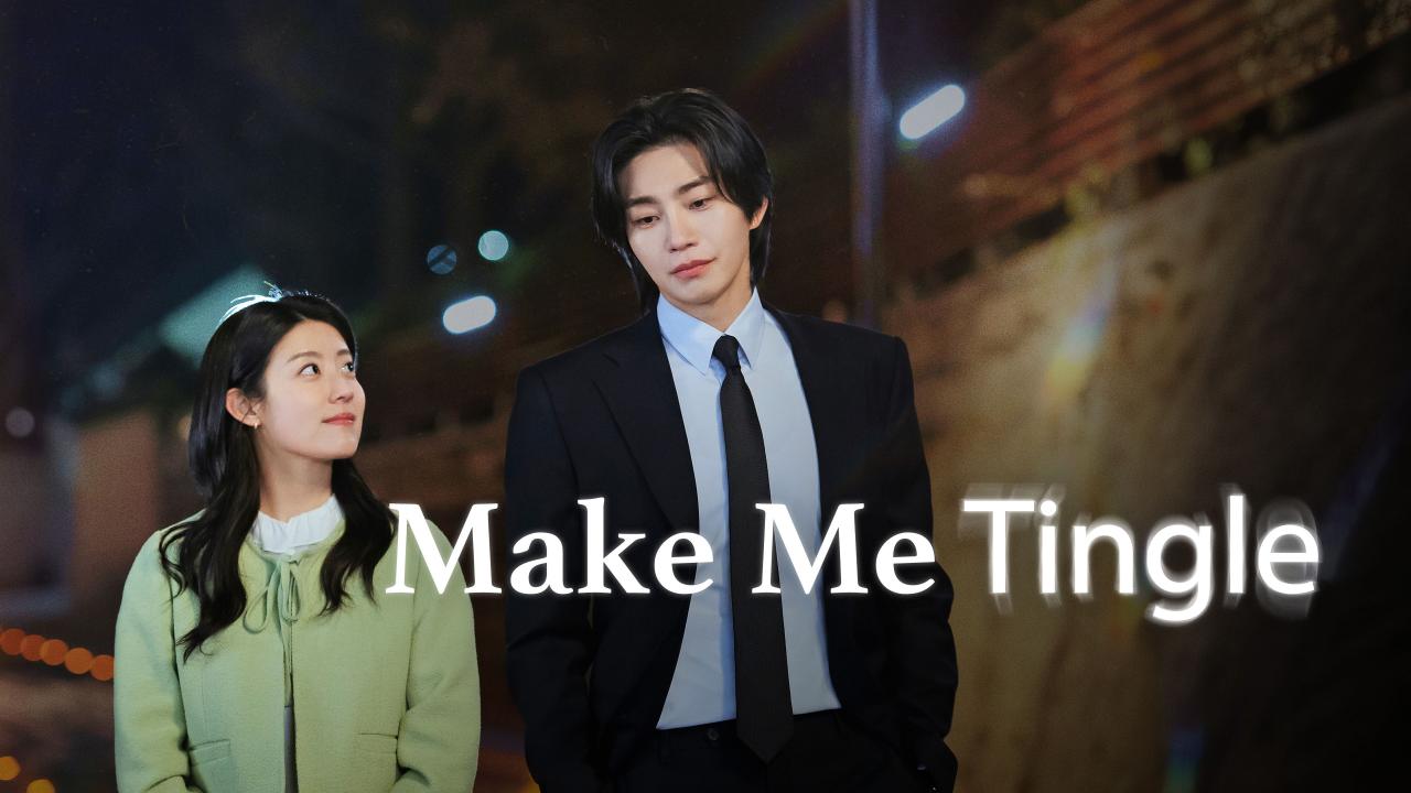 مشاهدة مسلسل Make Me Tingle الحلقة 3 الثالثة مترجمة
